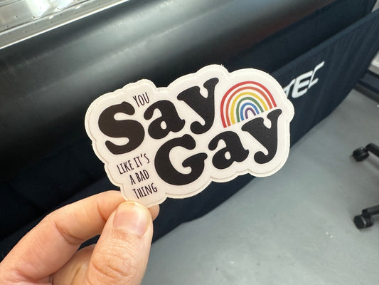 Say Gay Pride Sticker